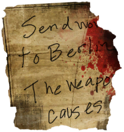 Send Word to Berlin The Weapon Causes.png